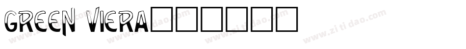 Green Viera字体转换